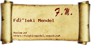 Füleki Mendel névjegykártya